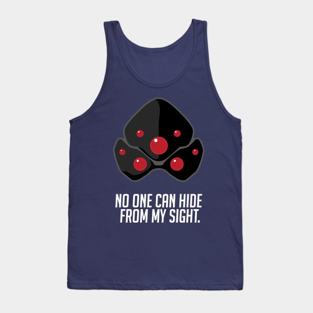 No one can hide from my sight Tank Top by RetroFreak